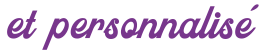 et personnalisé